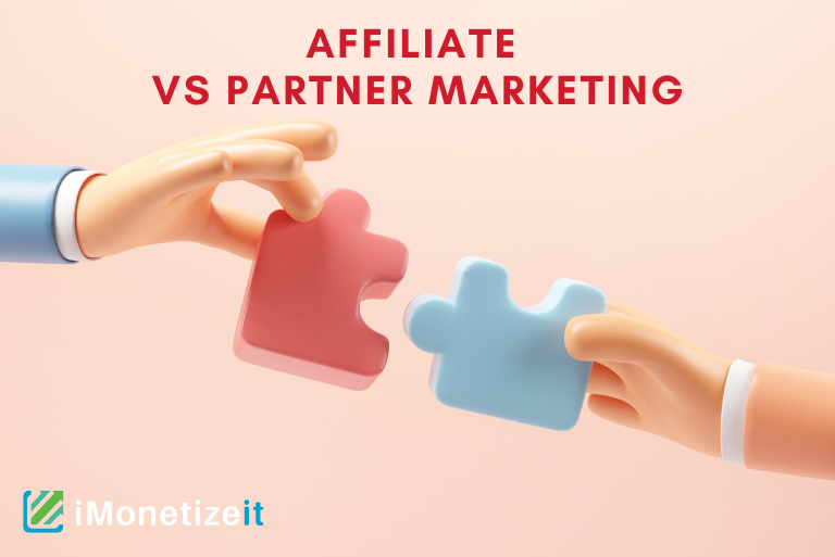 Affiliate vs partner marketing