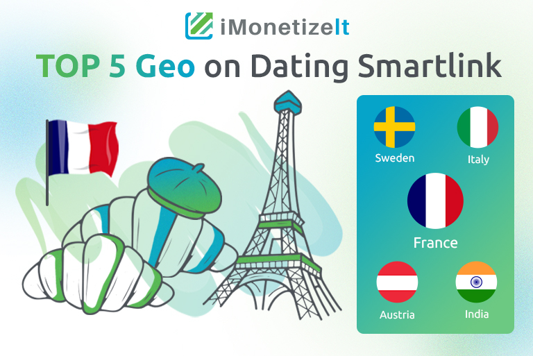 ТОП 5 ГЕО на Dating Smartlink: Франция, Италия, Швеция