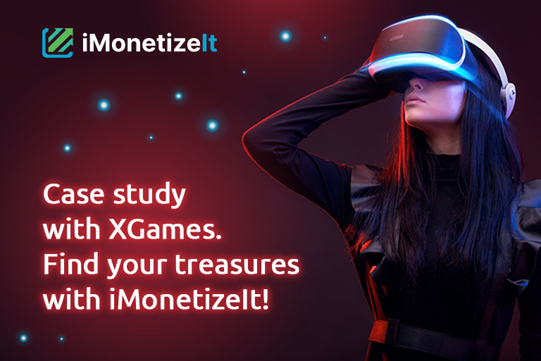 Сase Study with XGames. Find your treasures with iMonetizeIt!