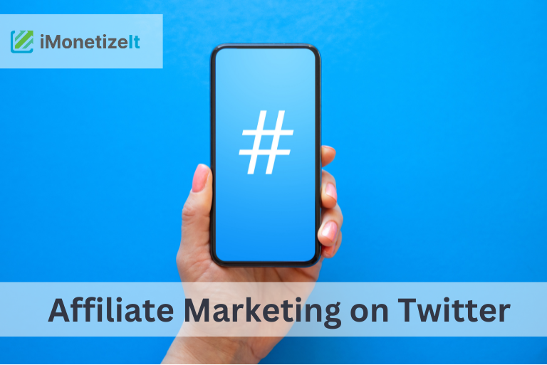 The Ultimate Guide to Affiliate Marketing on Twitter in 2022