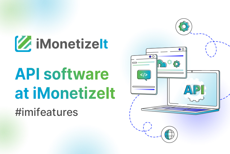 API software at iMonetizeIt