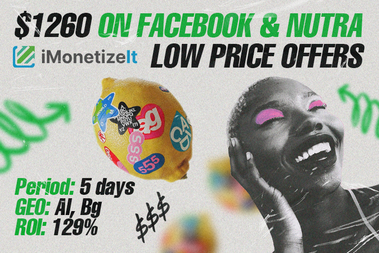 $1260 on Facebook and Nutra low price offers from iMonetizeIt